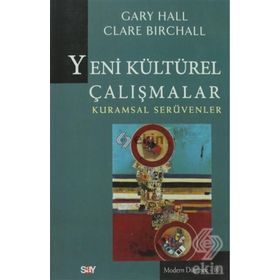 Yeni Kültürel Çalışmalar - clara birchall Onur Kartal Gary Hall
