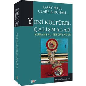 Yeni Kültürel Çalışmalar - clara birchall Onur Kartal Gary Hall