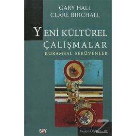 Yeni Kültürel Çalışmalar - clara birchall Onur Kartal Gary Hall