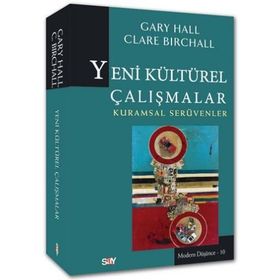 Yeni Kültürel Çalışmalar - clara birchall Onur Kartal Gary Hall