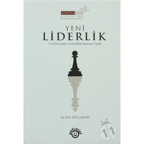 YENI LIDERLIK - RUTH SPELLMAN