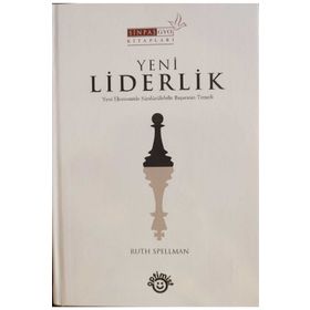 YENI LIDERLIK - RUTH SPELLMAN