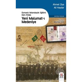 Yeni Malumat-ı Medeniye - Ali Haydar Ahmet Ziya