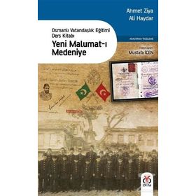 Yeni Malumat-ı Medeniye - Ali Haydar Ahmet Ziya