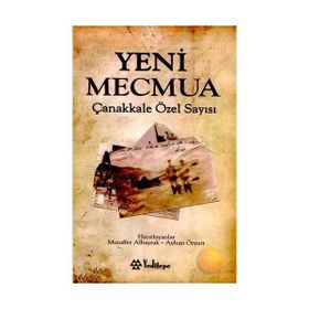 YENI MECMUA ÇANAKKALE ÖZEL SAYISI - AYHAN ÖZYURT;MUZAFFER ALBAYRAK