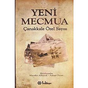 YENI MECMUA ÇANAKKALE ÖZEL SAYISI - AYHAN ÖZYURT;MUZAFFER ALBAYRAK