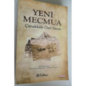 YENI MECMUA ÇANAKKALE ÖZEL SAYISI - AYHAN ÖZYURT;MUZAFFER ALBAYRAK