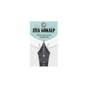 Yeni Mecmua Yazıları - Ziya Gökalp