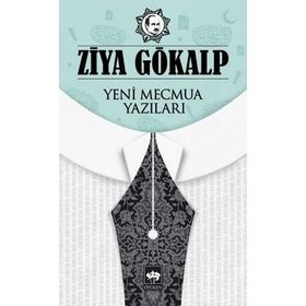 Yeni Mecmua Yazıları - Ziya Gökalp