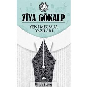 Yeni Mecmua Yazıları - Ziya Gökalp
