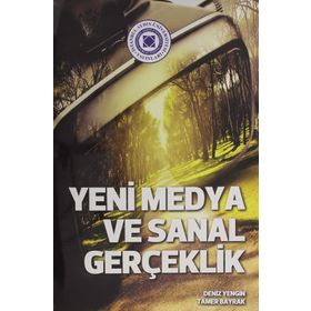 YENI MEDYA VE... - DENIZ YENGIN