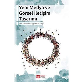 Yeni Medya Ve Görsel İletişim Tasarımı - Bedir Erişti