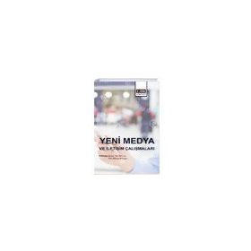 Yeni Medya ve İletişim Çalışmaları - Eğitim Yayınevi