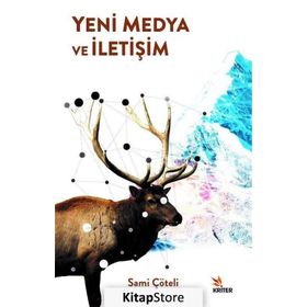Yeni Medya Ve İletişim - Sami Çöteli
