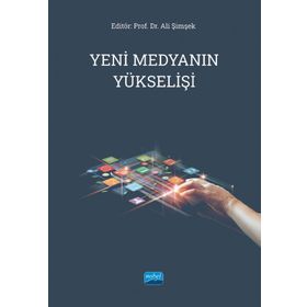 Yeni Medyanın Yükselişi - Ali Şimşek
