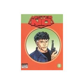 YENI MISTER NO CILT: 5 KÖTÜLÜĞE TAPANLAR - BARON SAMEDI - CASABLANCA CAFE - LUIGI MIGNACCO;MAURIZIO COLOMBO