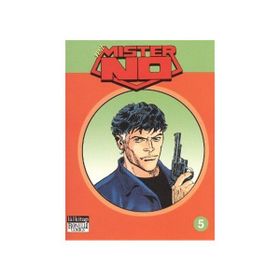 YENI MISTER NO CILT: 5 KÖTÜLÜĞE TAPANLAR - BARON SAMEDI - CASABLANCA CAFE - LUIGI MIGNACCO;MAURIZIO COLOMBO