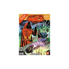 YENI MISTER NO CILT: 5 KÖTÜLÜĞE TAPANLAR - BARON SAMEDI - CASABLANCA CAFE - LUIGI MIGNACCO;MAURIZIO COLOMBO