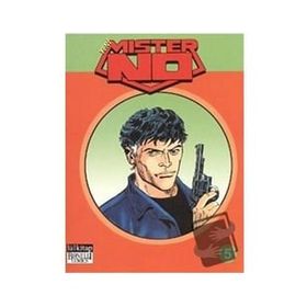 YENI MISTER NO CILT: 5 KÖTÜLÜĞE TAPANLAR - BARON SAMEDI - CASABLANCA CAFE - LUIGI MIGNACCO;MAURIZIO COLOMBO