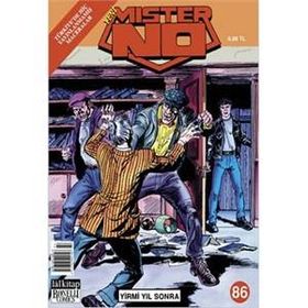 Yeni Mister No Sayı: 86 Yirmi Yıl sonra - Luigi Mignacco