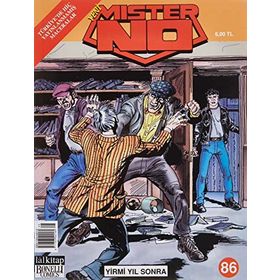 Yeni Mister No Sayı: 86 Yirmi Yıl sonra - Luigi Mignacco