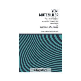 Yeni Mutezililer - Muhammed Rıza Vasfi
