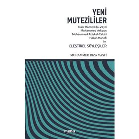 Yeni Mutezililer - Muhammed Rıza Vasfi