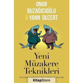 Yeni Müzakere Teknikleri - Onur Buzağıcıoğlu,Yann Duzert