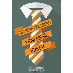 Yeni Nesil Erkek - Herb Goldberg