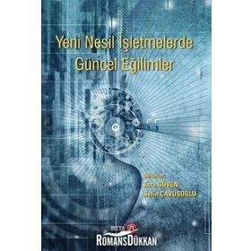 Yeni Nesil İşletmelerde Güncel Eğilimler Beta Yayınları