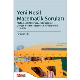 Yeni Nesil Matematik Soruları - Pegem Akademi Yayıncılık