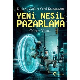 Yeni Nesil Pazarlama - Güney Yıldız