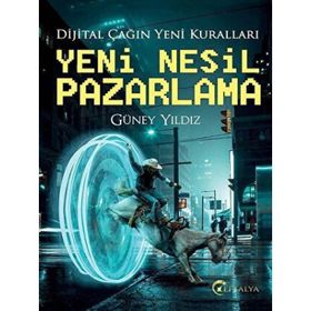 Yeni Nesil Pazarlama - Güney Yıldız