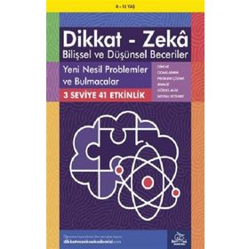 Yeni Nesil Problemler ve Bulmacalar 8-12 Yaş - Bilişsel ve Düşünsel Beceriler - Dikkat ve Zeka Akademisi