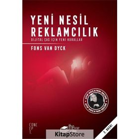 Yeni Nesil Reklamcılık - Fons van Dyck