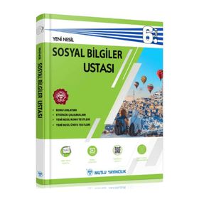 Yeni Nesil Sosyal Bilgiler Ustası 6. Sınıf Mutlu Yayıncılık