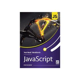Yeni Nesil Tekniklerle JavaScript - Uğur Gelişken