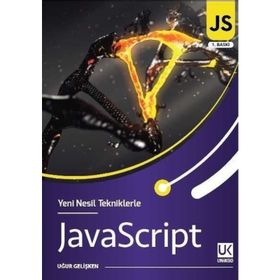 Yeni Nesil Tekniklerle JavaScript - Uğur Gelişken