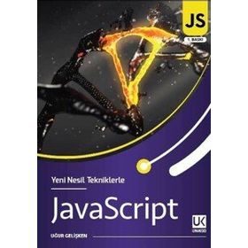 Yeni Nesil Tekniklerle JavaScript - Uğur Gelişken