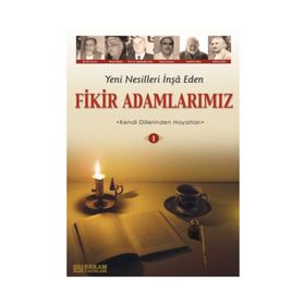 YENI NESILLERI İNŞA EDEN FIKIR ADAMLARIMIZ 1 - Y. SELMAN TAN