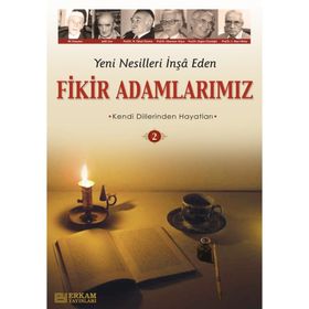 YENI NESILLERI İNŞA EDEN FIKIR ADAMLARIMIZ 2 - Y. SELMAN TAN