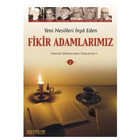 YENI NESILLERI İNŞA EDEN FIKIR ADAMLARIMIZ 2 - Y. SELMAN TAN