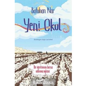 Yeni Okul - Batuhan Nar