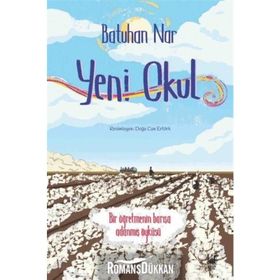 Yeni Okul - Batuhan Nar