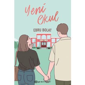 Yeni Okul-Ebru Bolat