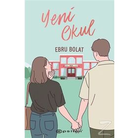 Yeni Okul-Ebru Bolat