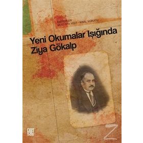 Yeni Okumalar Işığında Ziya Gökalp - Kolektif