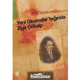 Yeni Okumalar Işığında Ziya Gökalp - Kolektif