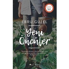 Yeni Öncüler - Ebru Güzel