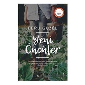 Yeni Öncüler - Ebru Güzel